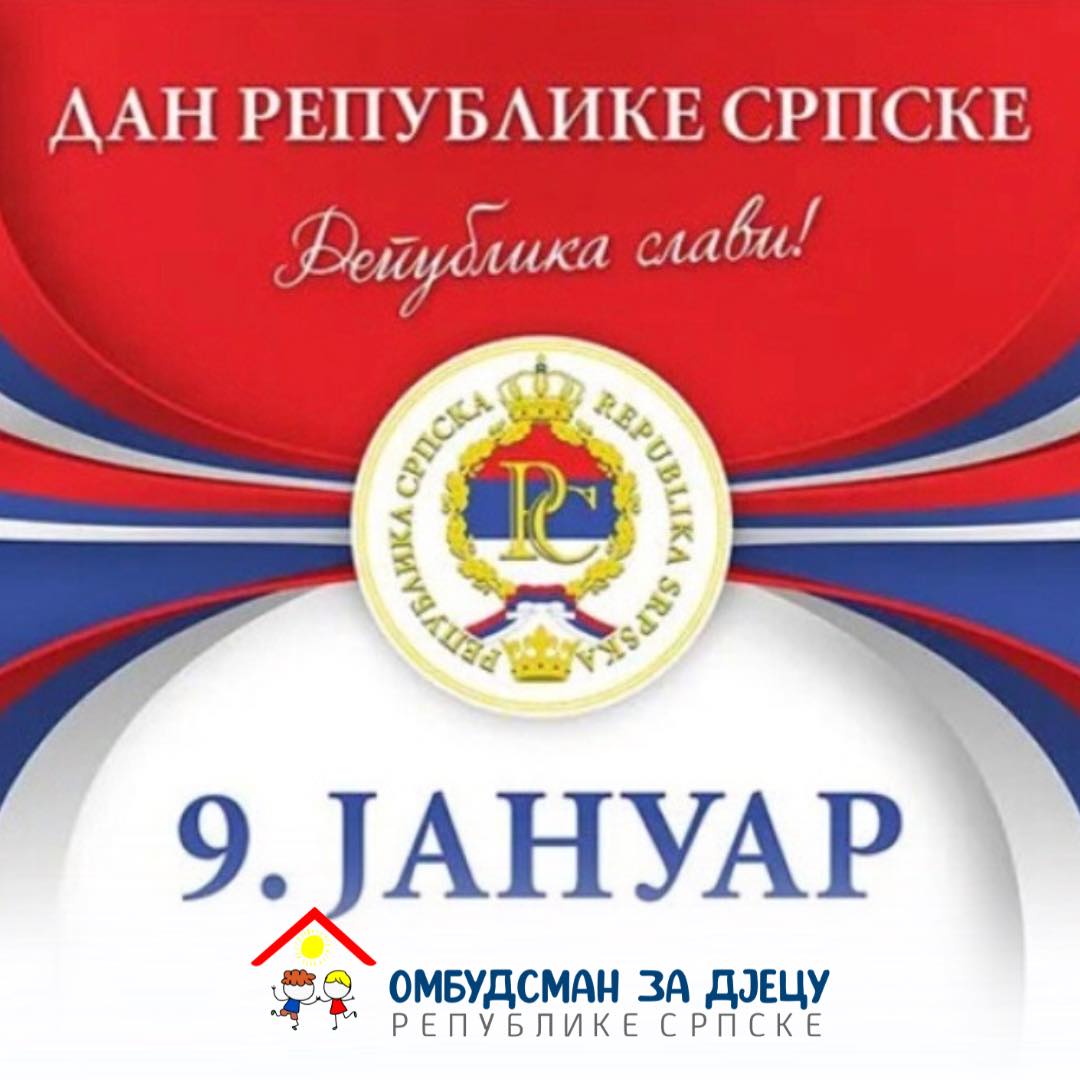 9. januar – Dan Republike Srpske